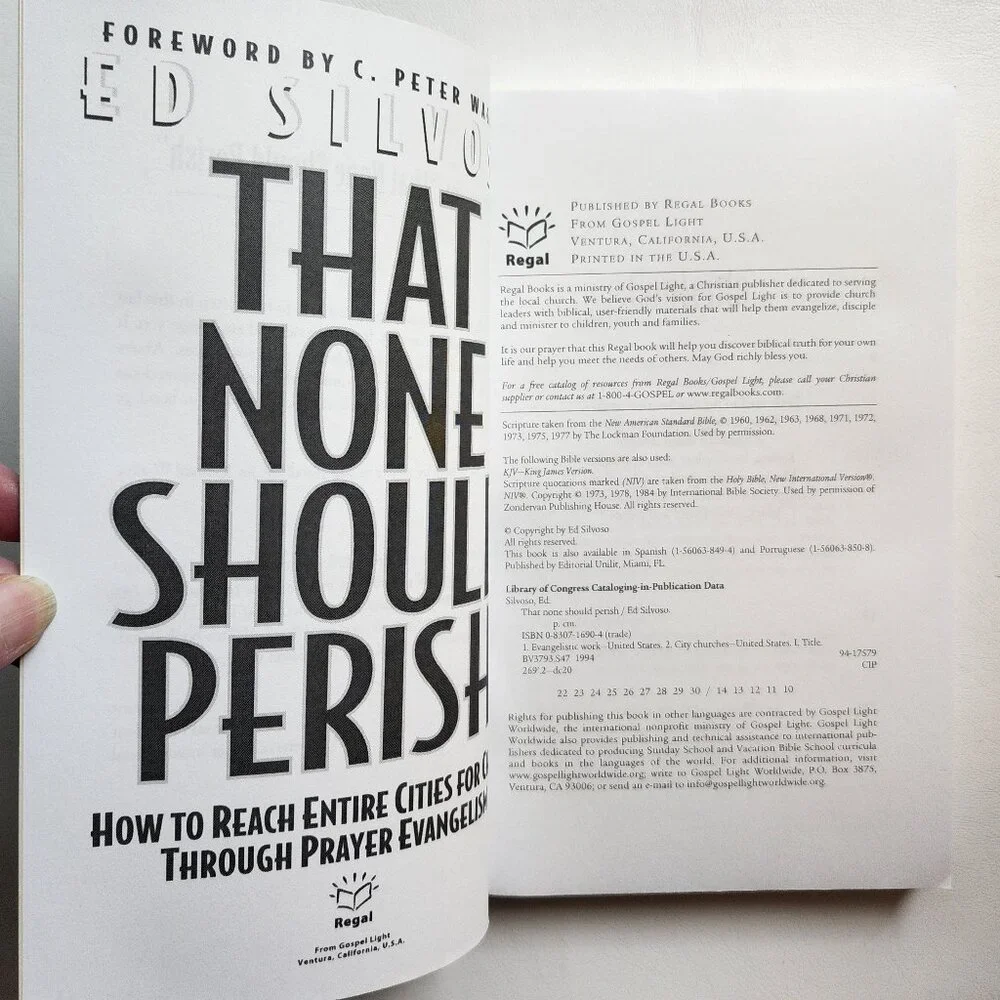 That None Should Perish: How to Reach Entire Cities for Christ... Ed Silvoso NEW